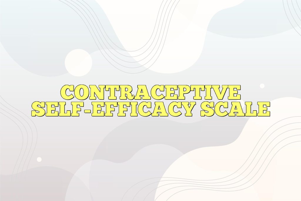 contraceptive self efficacy scale