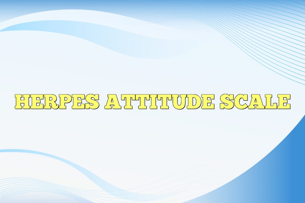 herpes attitude scale