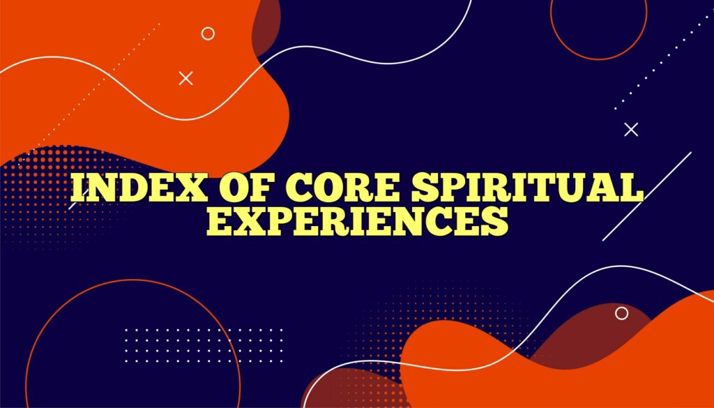 index of core spiritual experiences