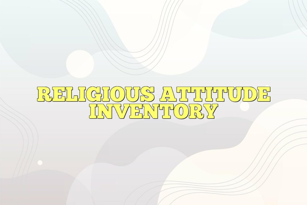 religious attitude inventory1