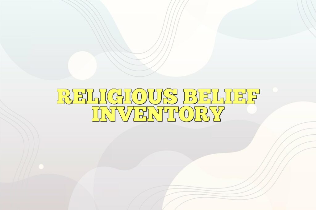 religious belief inventory