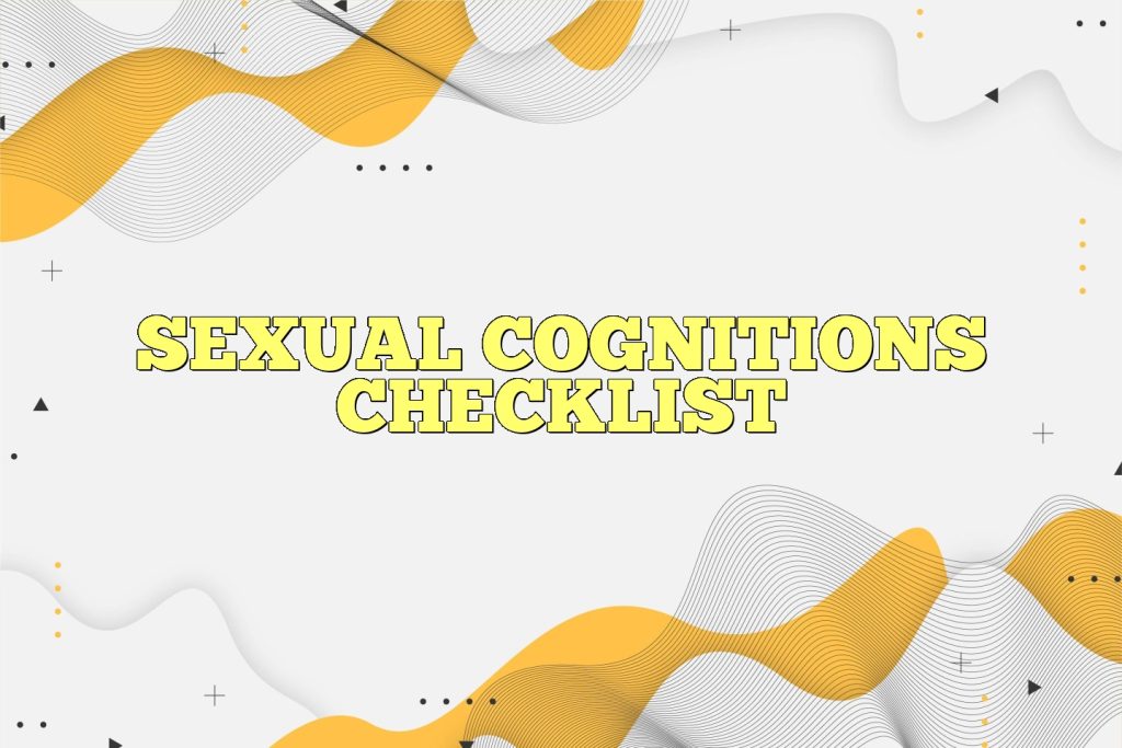 sexual cognitions checklist