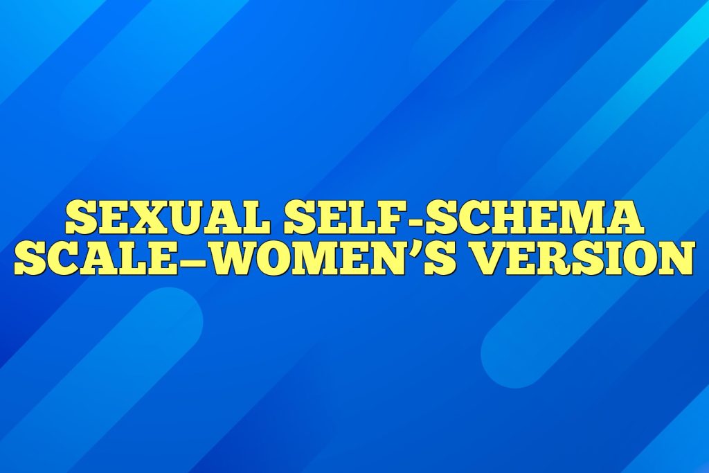sexual self schema scalewomens version
