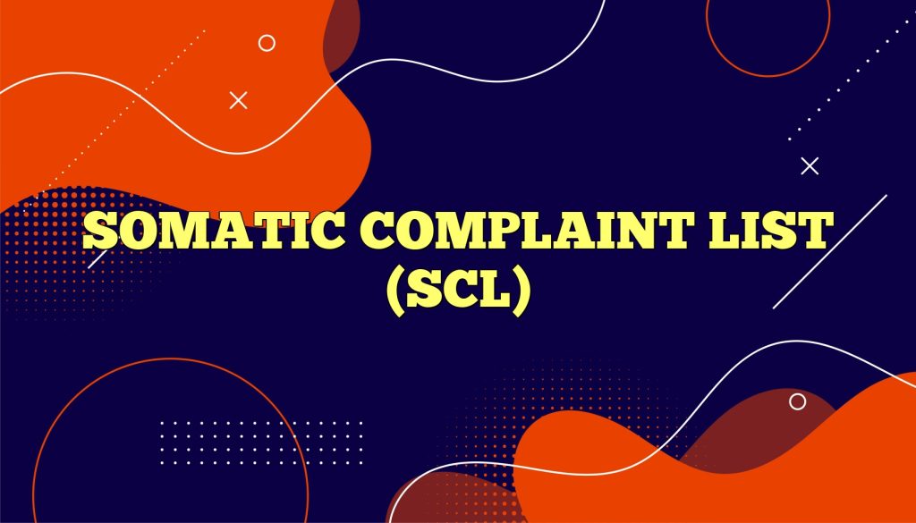 somatic complaint list scl