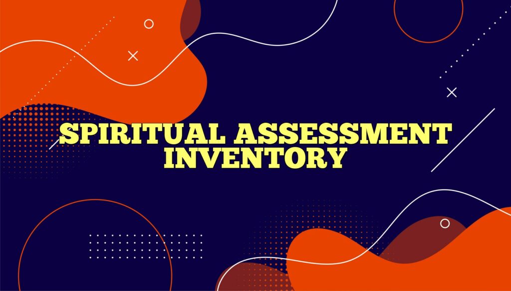 spiritual assessment inventory