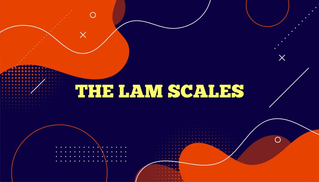 the lam scales