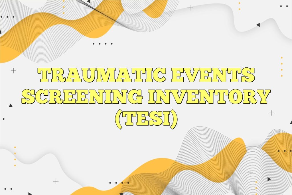 traumatic events screening inventory tesi