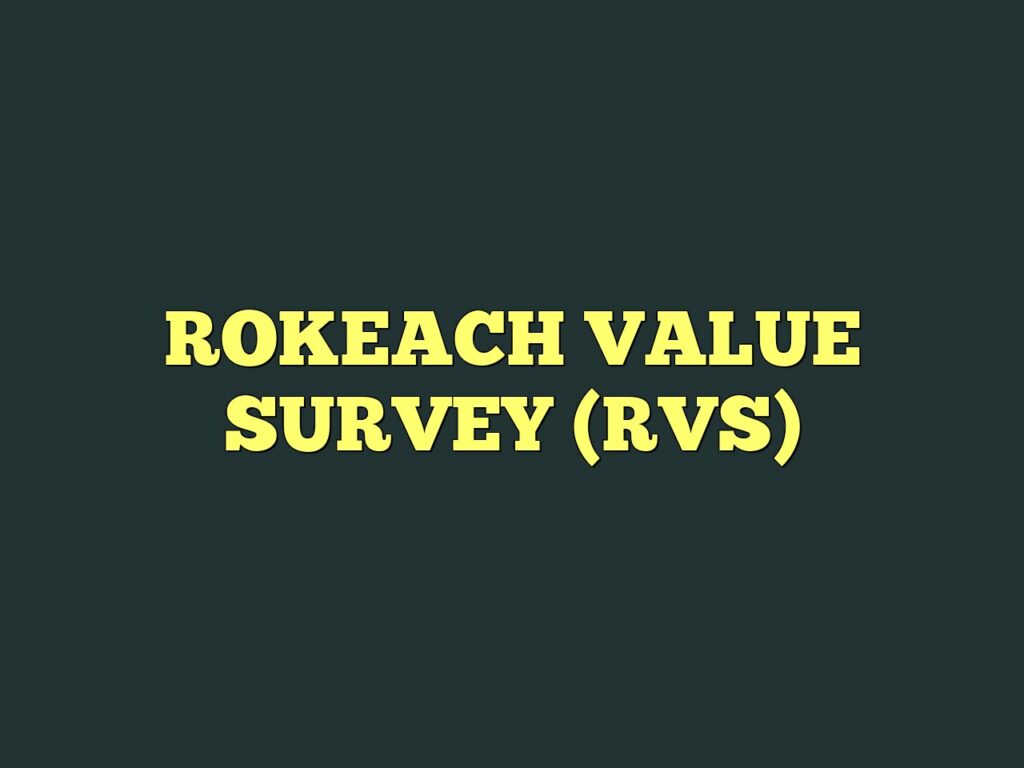 rokeach value survey rvs