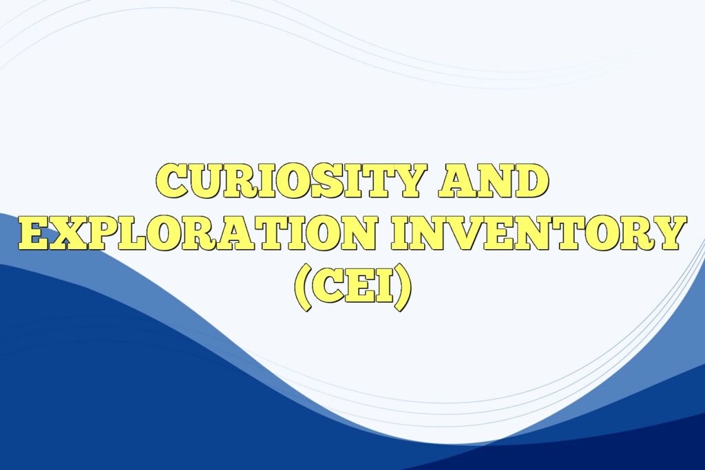 curiosity and exploration inventory cei