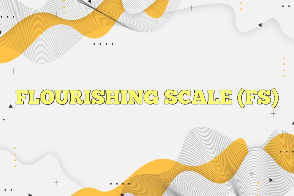 flourishing scale fs