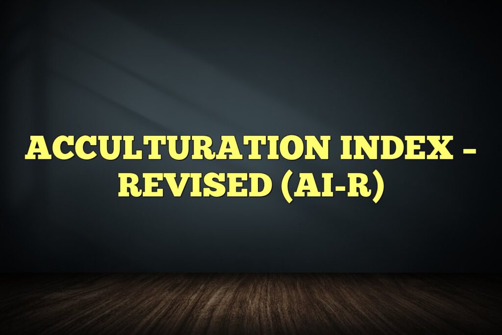 acculturation index revised ai r
