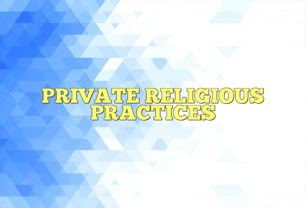 private religious practices