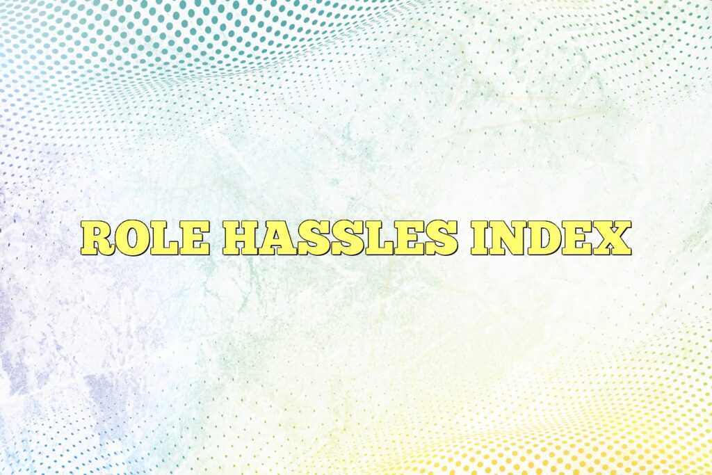 role hassles index