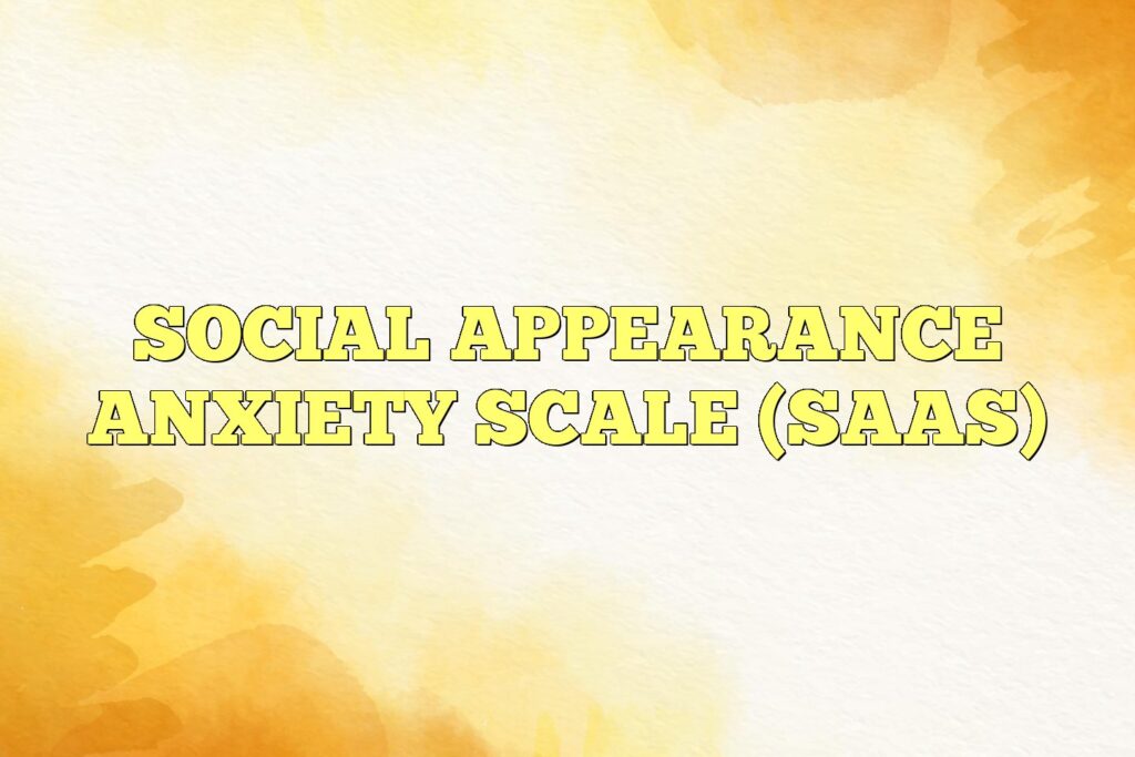 social appearance anxiety scale saas