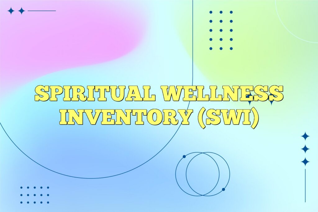 spiritual wellness inventory swi