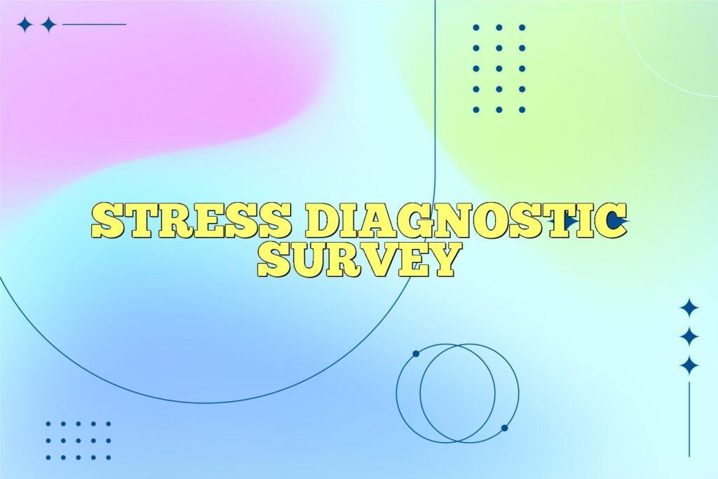 stress diagnostic survey
