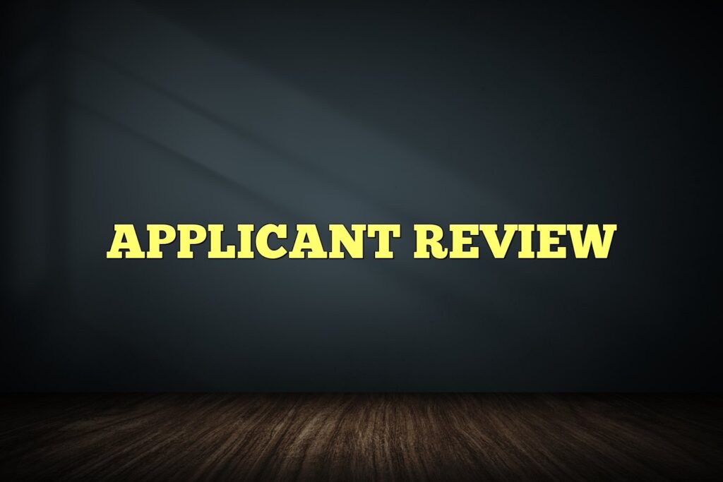 applicant review