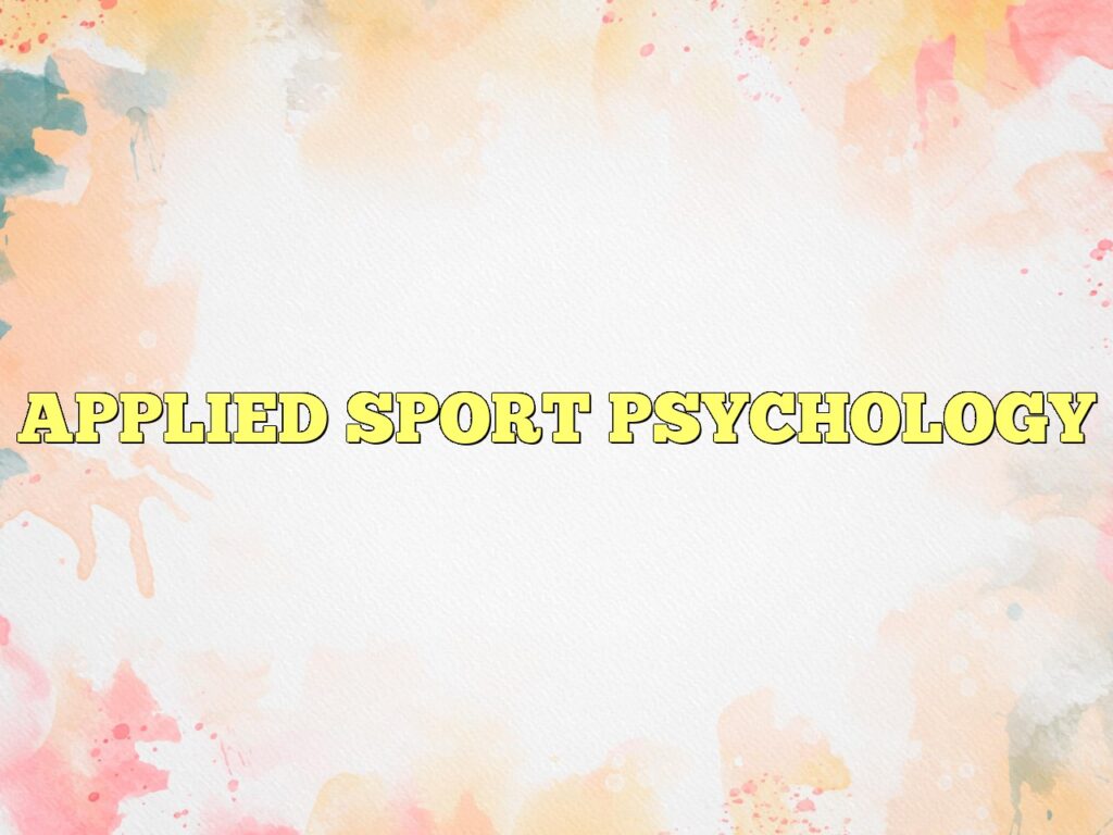 applied sport psychology