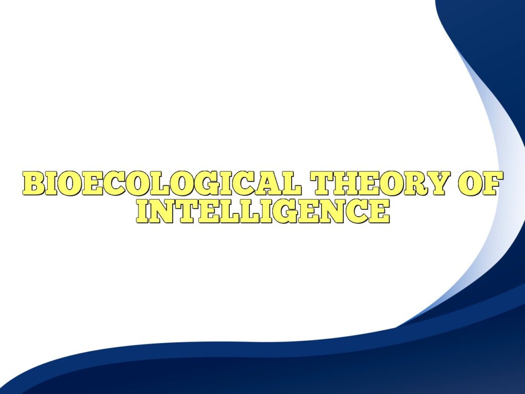 bioecological theory of intelligence