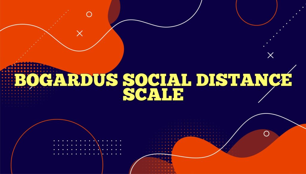 bogardus social distance scale