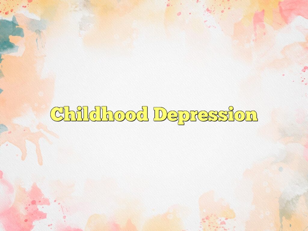 childhood depression