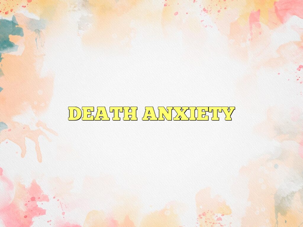 death anxiety