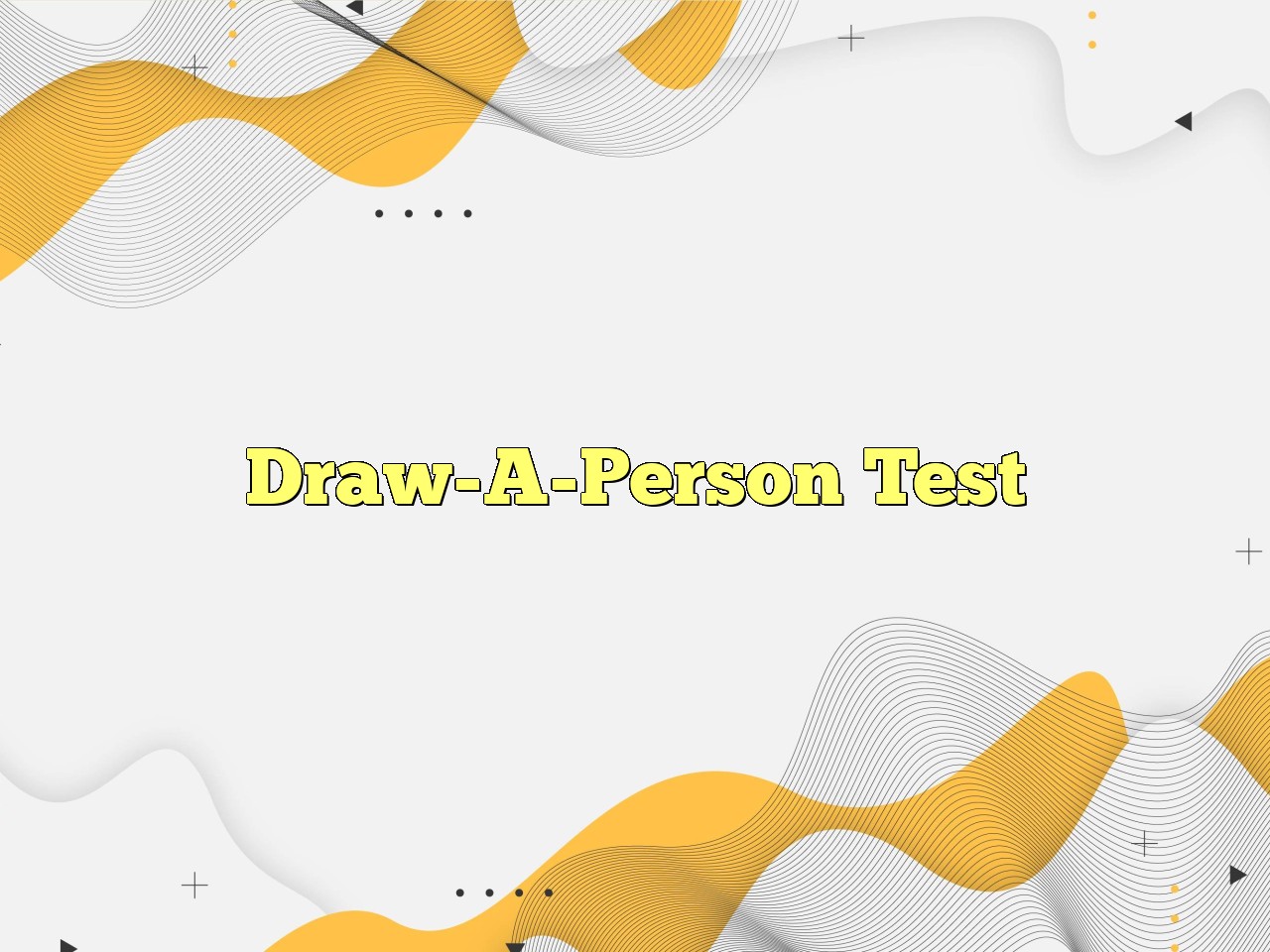 Draw-A-Person Test In Psychology