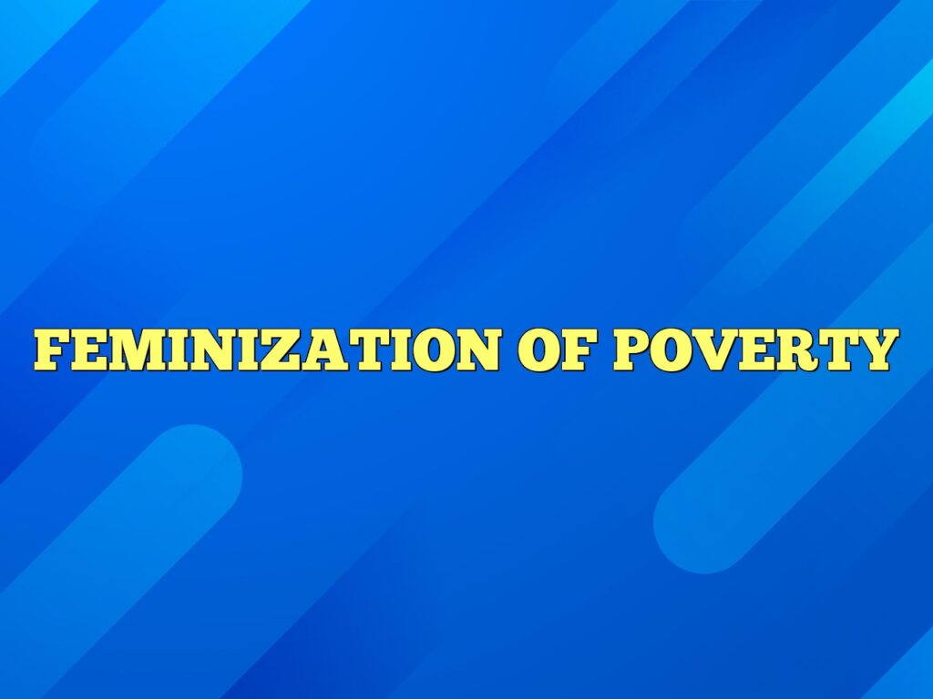 feminization of poverty