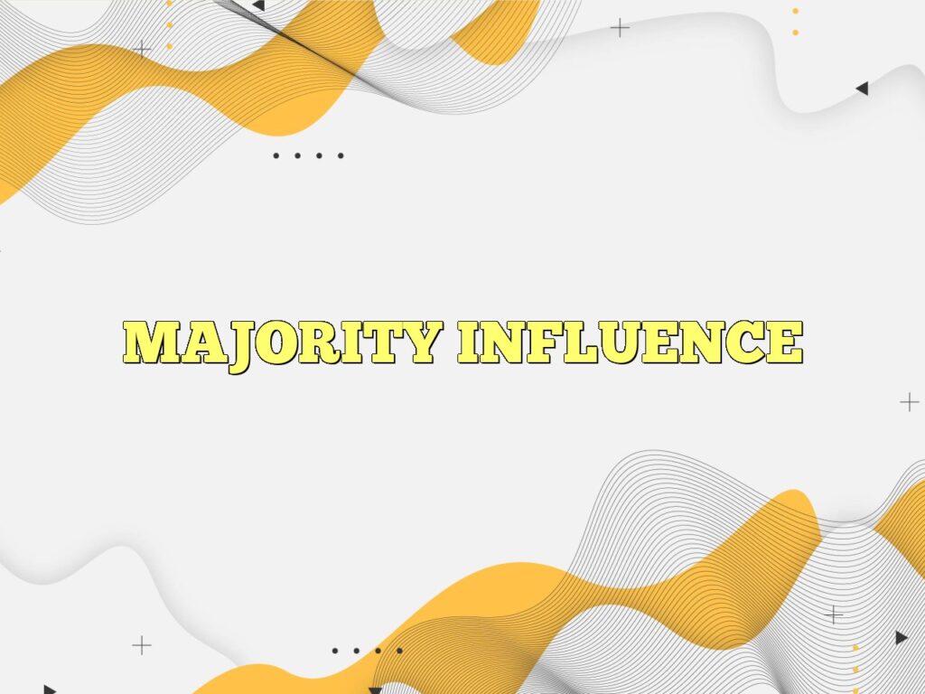 majority influence