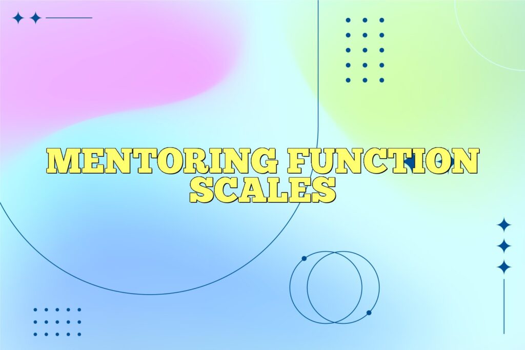 mentoring function scales