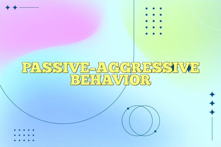 PassiveAggressive Behavior In Psychology