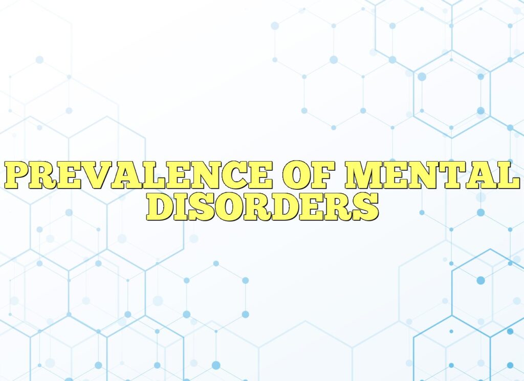 prevalence of mental disorders