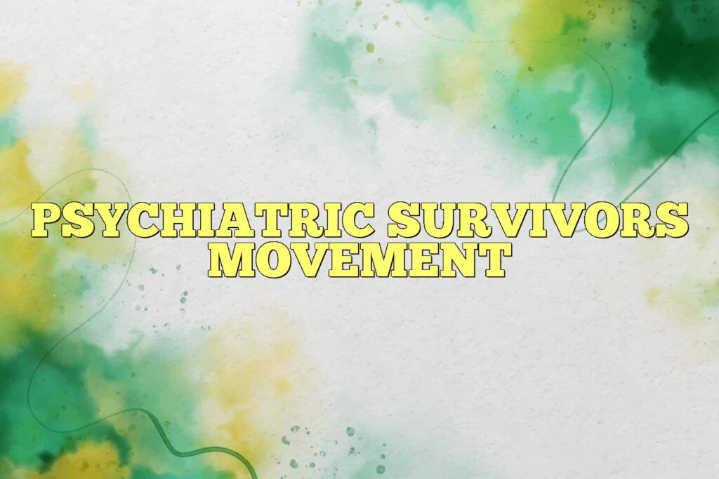 psychiatric survivors movement