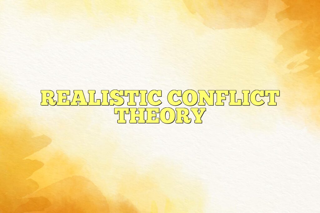 realistic conflict theory