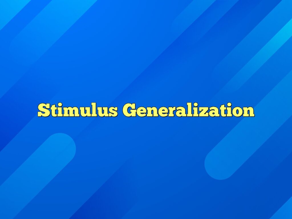 stimulus generalization1
