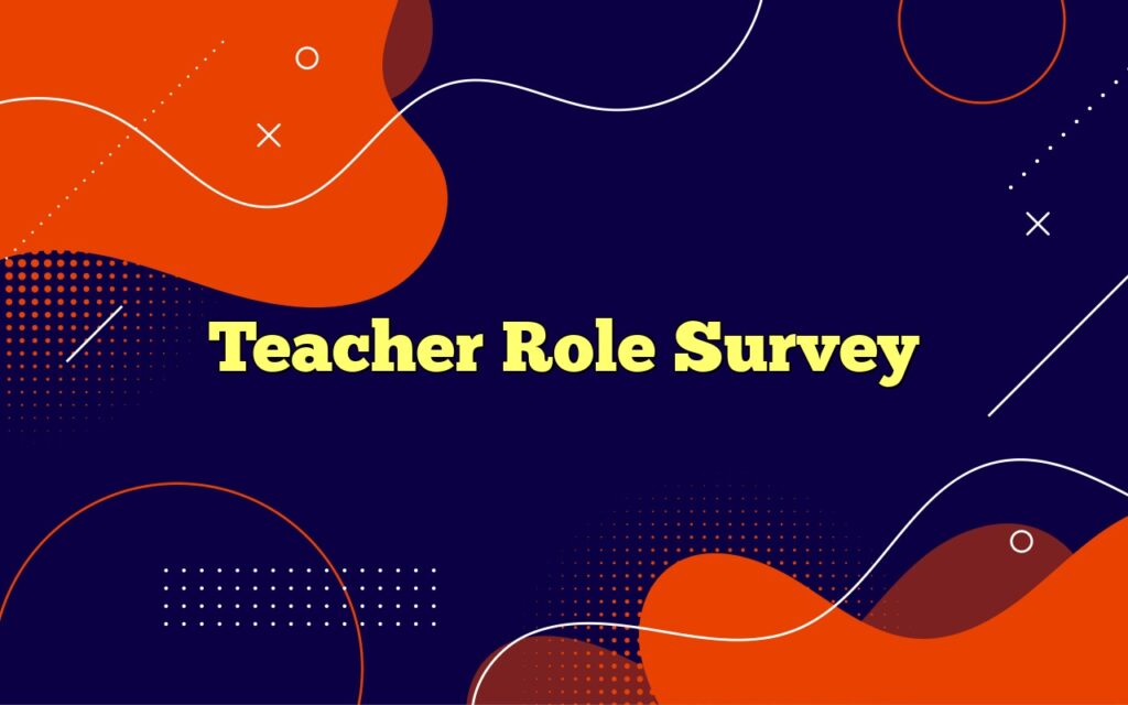 teacher role survey2