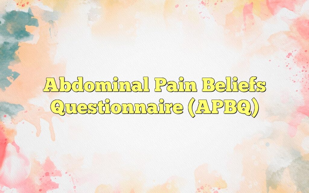 abdominal pain beliefs questionnaire apbq2