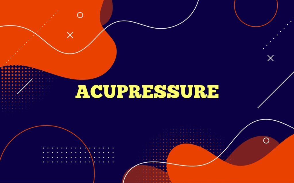 acupressure