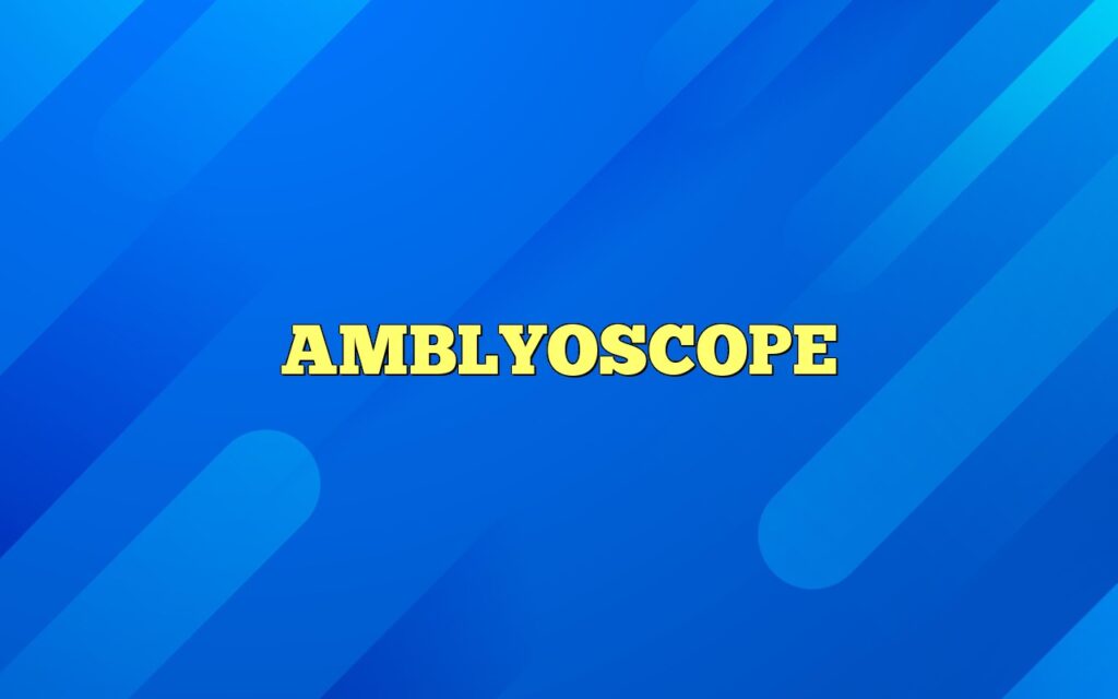 amblyoscope