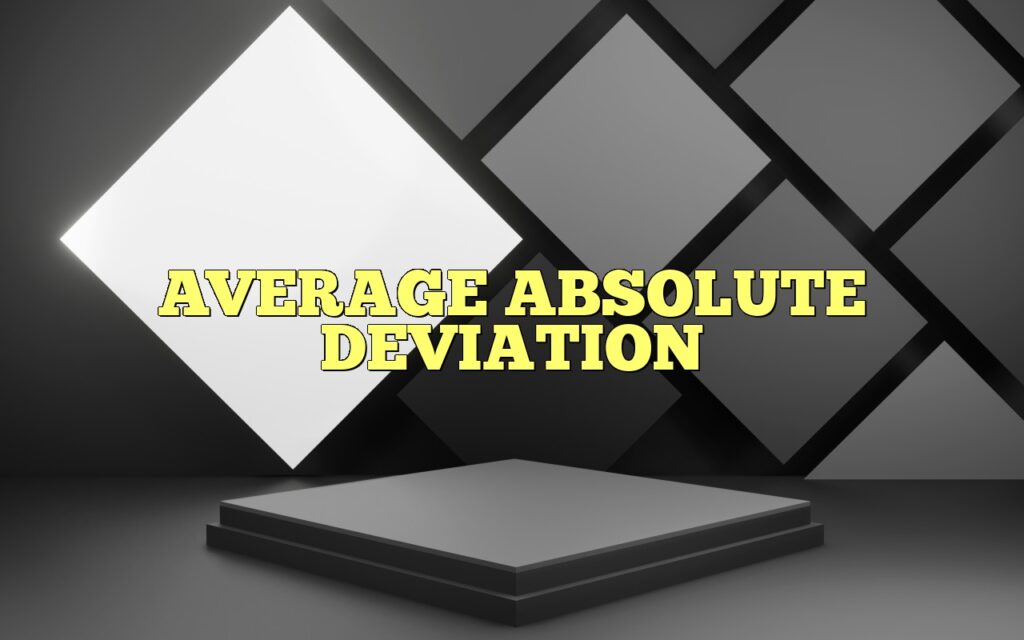 average absolute deviation