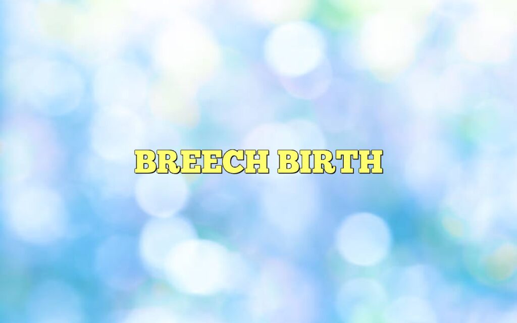 breech birth