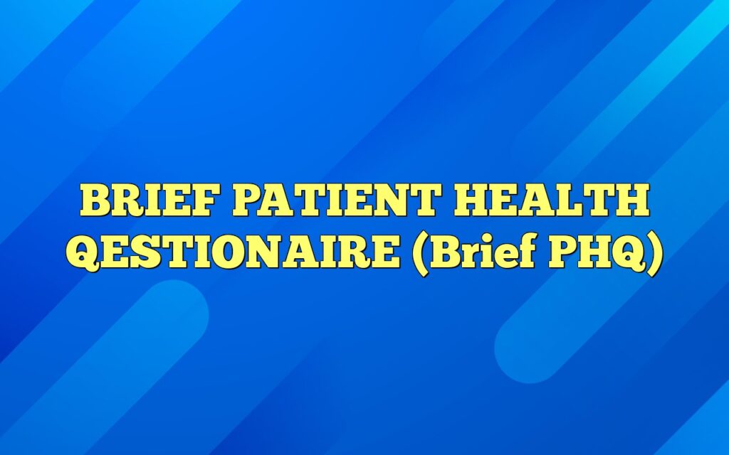 brief patient health qestionaire brief phq2