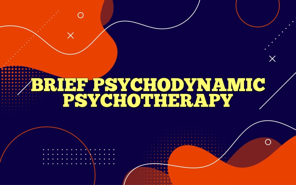 brief psychodynamic psychotherapy