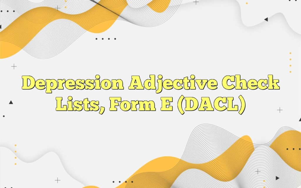 depression adjective check lists form e dacl1