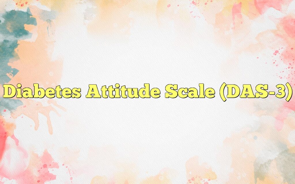 diabetes attitude scale das 3