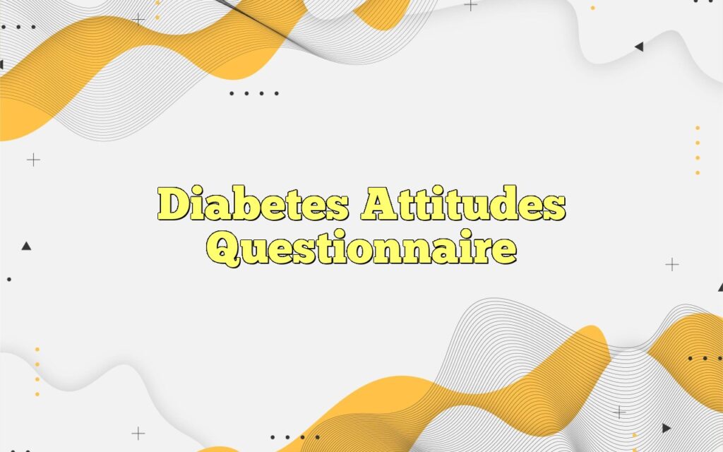 diabetes attitudes questionnaire3