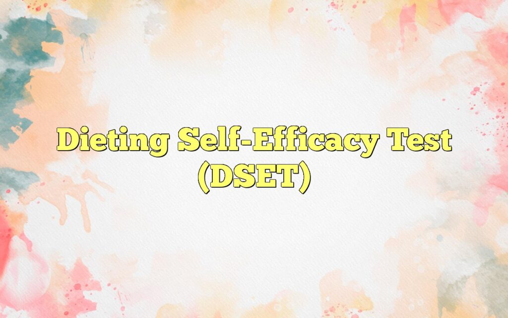 dieting self efficacy test dset1
