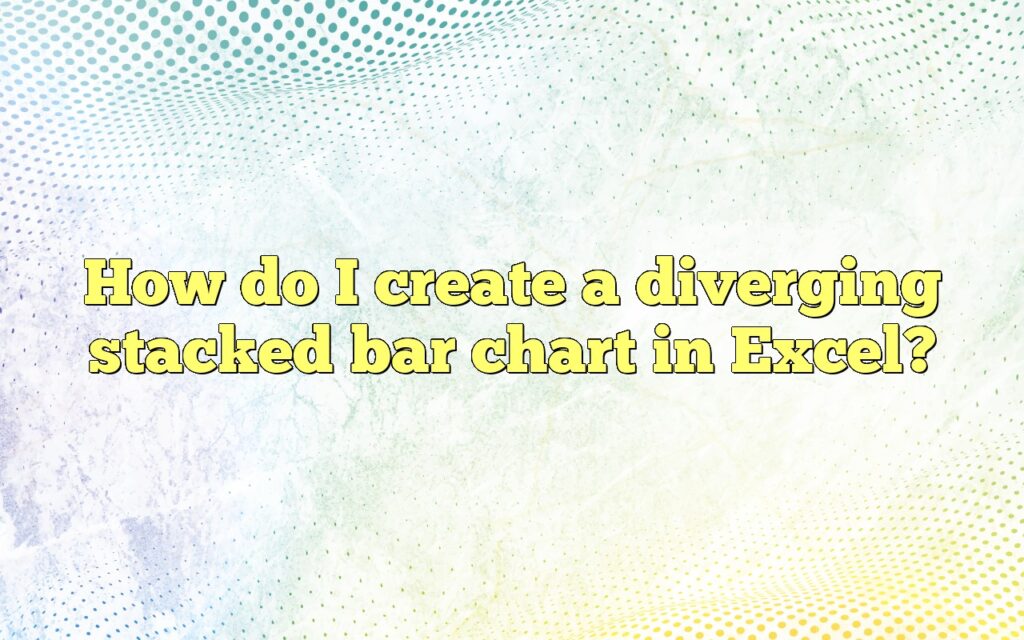 how do i create a diverging stacked bar chart in excel