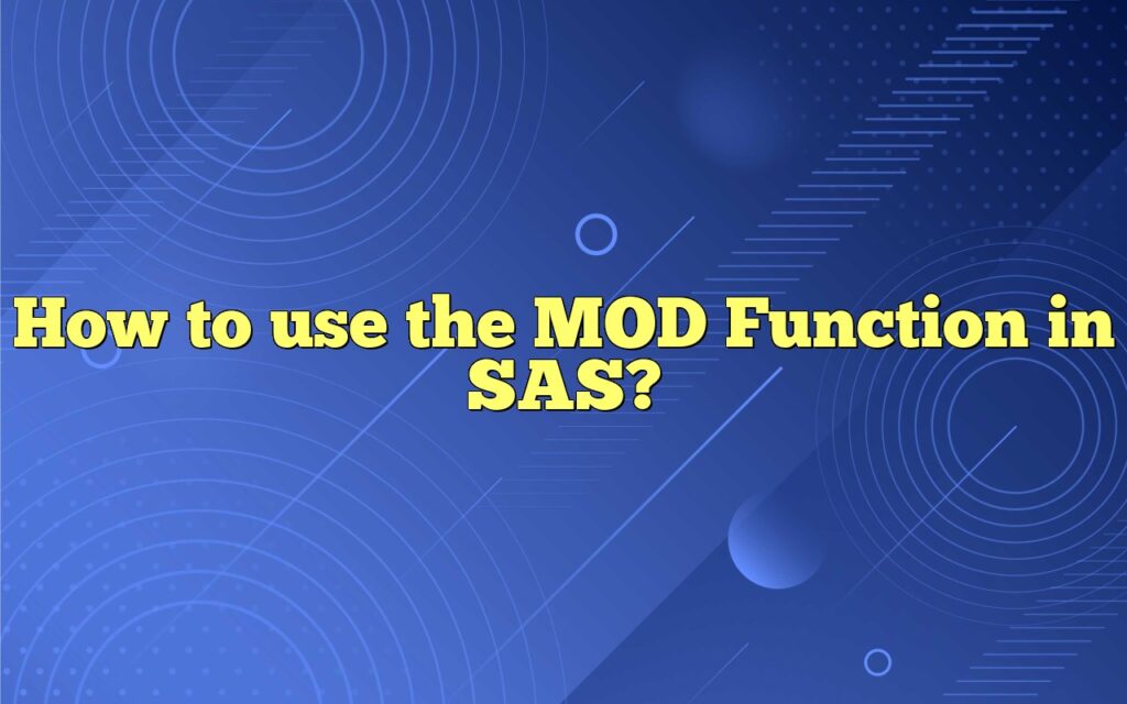 how to use the mod function in sas