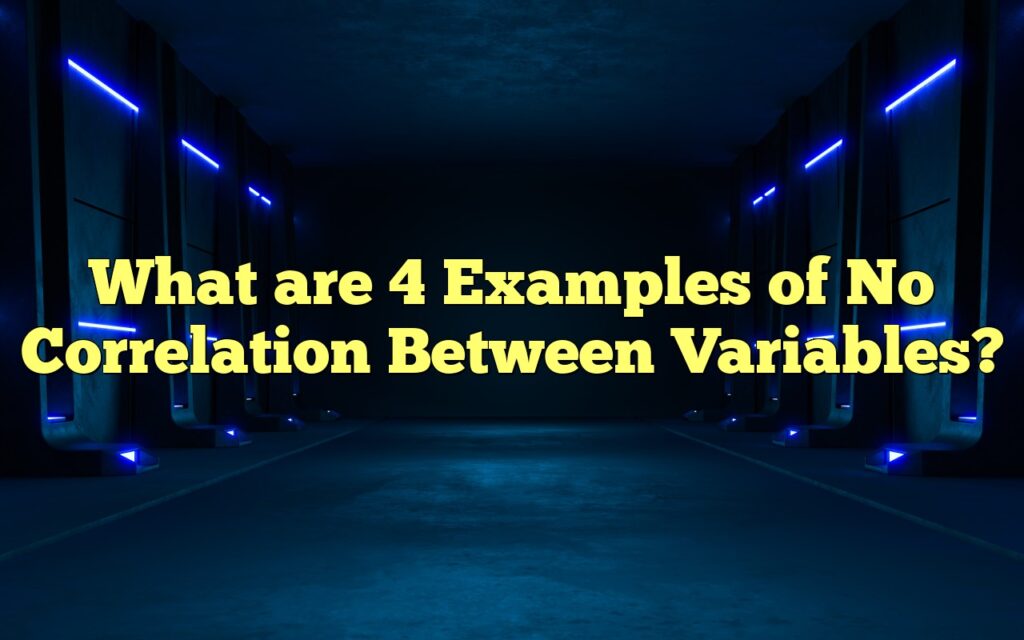 What Are 4 Examples Of No Correlation Between Variables?